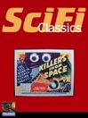 Killers From Space